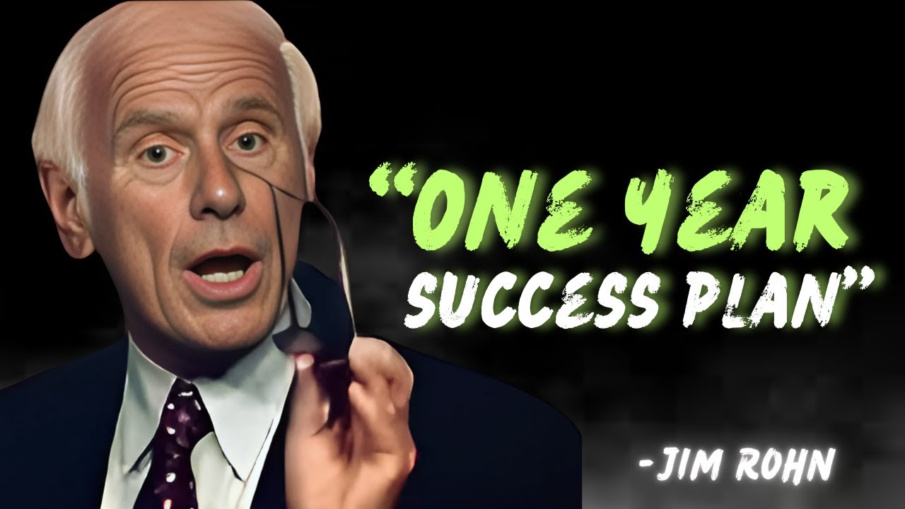 Transform Your Life with a One-Year Success Plan - JIM ROHN MOTIVATION ...