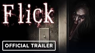 Flick - Official Demo Announcement Trailer