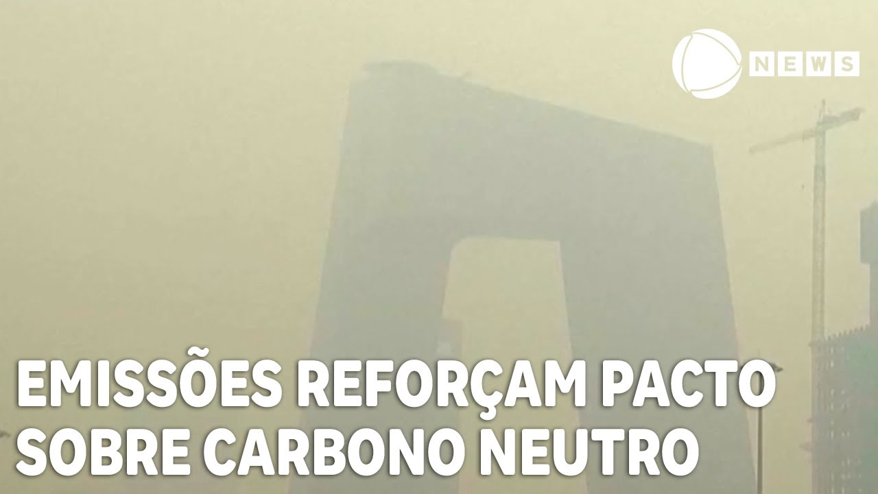 Nações reforçam pacto para anular emissões de carbono