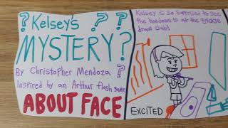 Kelsey's Mystery❔❓An About Face Story