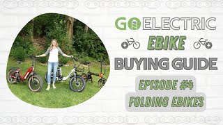 Folding eBikes : Buying Guide - Ep#4