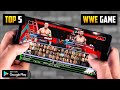 Top 5 wwe games for android l wwe 2k23 on android games