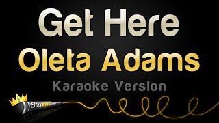 Oleta Adams - Get Here (Karaoke Version)