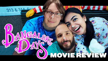 Bangalore Days (2014) - Movie Review