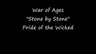 (HD w/ Lyrics) Stone by Stone - War of Ages - Pride of the Wicked