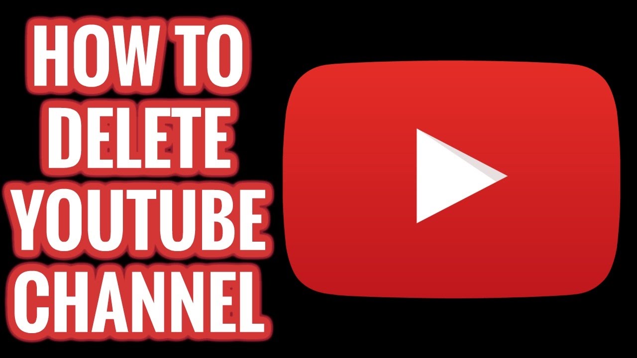 How to Delete Youtube Channel - YouTube
