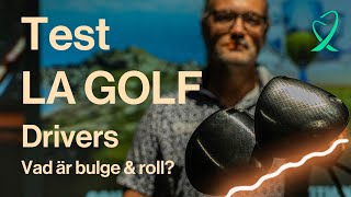 Vi testar - LA GOLF drivers.