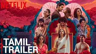 Full Lust Stories 3 | Official Tamil Trailer | Now Streaming on Netflix India News