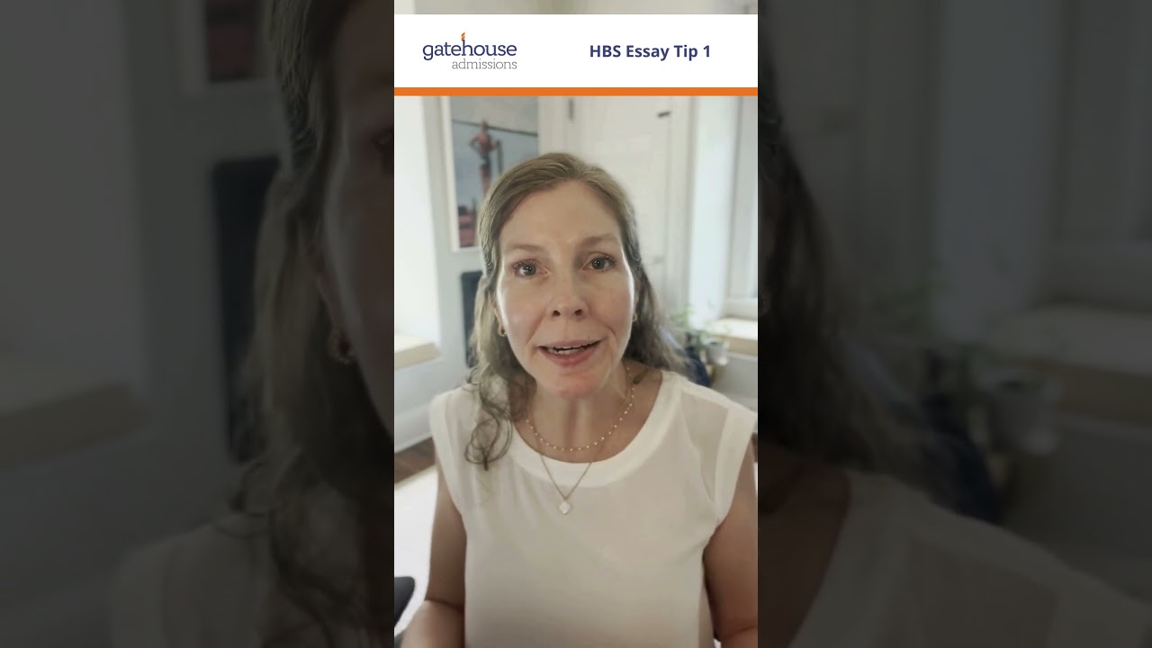 HBS Essay Tip 1 | Harvard Business School