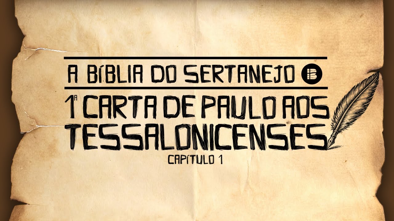 1˚ TESSALONICENSES - CAPÍTULO 1