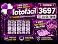 LotoFacil - Sorteio 3697 28/05/2026