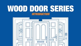 Wood Door Series Introduction
