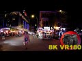 NIGHTLIFE IN PHNOM PENH pubs clubs and restaurants 8K 4K VR180 3D (Travel Videos ASMR Music)