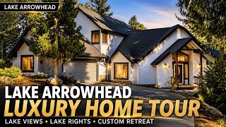 Luxury Living in Lake Arrowhead | Full Home Tour- Lake Rights Luxury Living in Lake Arrowhead | Full Home Tour- Lake Rights
