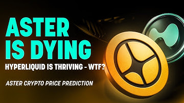 Aster is Dying - Hyperliquid is Thriving - WTF? | Aster Crypto Price Prediction