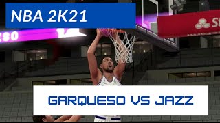 Garqueso vs Jazz NBA 2k21 MyTeam
