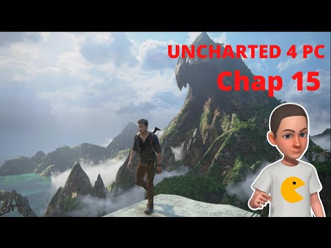 Uncharted 4 PC, The Thief' s End, chapitre 15, Les voleurs de Libertalia, mode difficile,