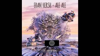 Eran Hersh _ Ale Ale (Original Mix) Resimi