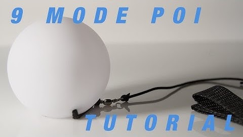 GloFX Tutorial: 9 Mode Poi Overview