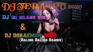 DJ terbaru 2020 remix | lagi tren sekarang