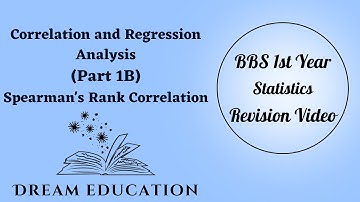 Correlation and Regression Analysis Part 1(B) Spearman