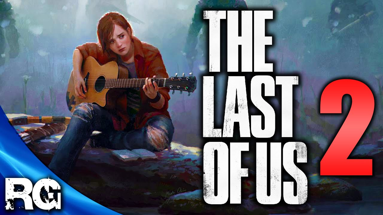 The Last of Us 2 Confirmed By Naughty Dog Dev Leak?