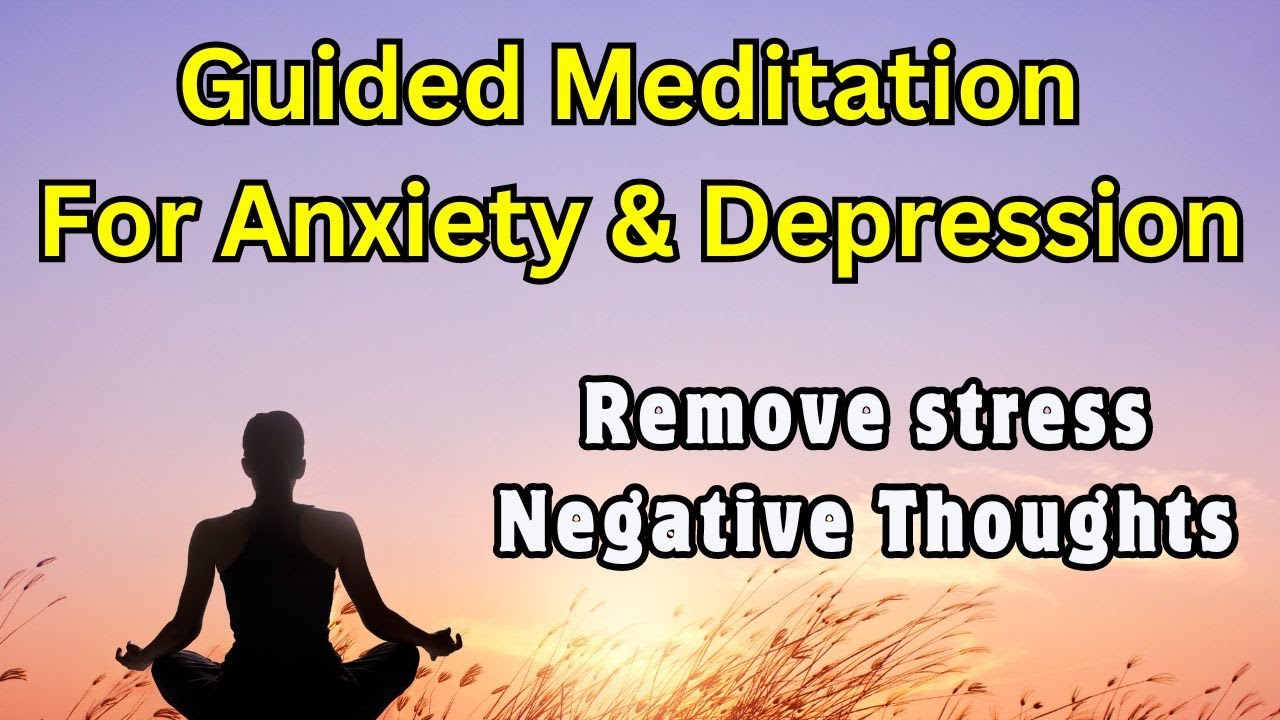15-Minutes Guided Meditation | Meditation For Anxiety & Depression ...