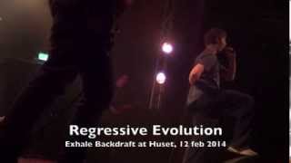 Exhale Backdraft - Regressive Evolution (Live at Huset 12 feb 2014)
