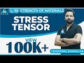 Strength of Materials | Module 2 | Stress Tensor | (Lecture 19)