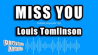 Louis Tomlinson - Miss You (Karaoke Version)