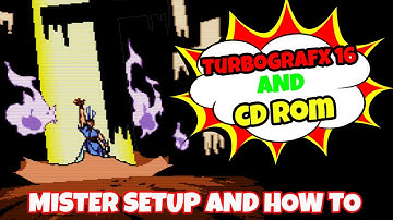 How to Setup and Play TurboGrafx16 and TurboGrafx16-CD games on your MiSTer!