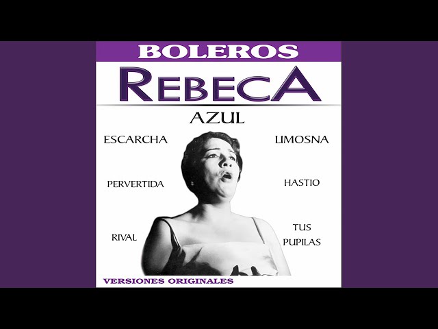 Rebeca - Hastio