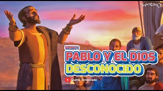Superlibro - Pablo y el Dios Desconocido- Orden Cronológico - Episodio Completo (HD Version Oficial)