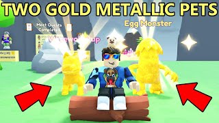 I Got My First Two Gold Metallic Pets In Roblox Collect All Pets!