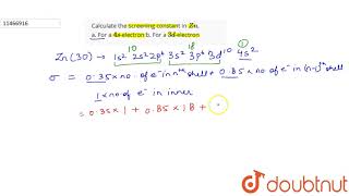 Calculate the screening constant in Zn a For a 4 s -electron b For a 3 d -electron