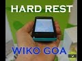 hard reset wiko goa فك قفل