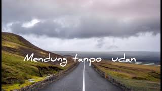 Download Lagu Denny Caknan Ft . ndarboygenk - Mendung tanpo udan (lirik) MP3 Download Lagu Denny Caknan Ft . ndarboygenk - Mendung tanpo udan (lirik) MP3