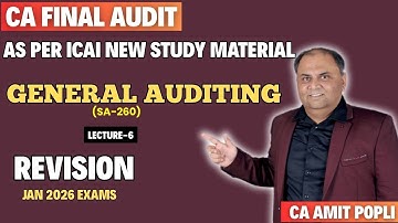 Revision Lect-6-CA Final Advanced Auditing-General Auditing (SA-260)-Jan