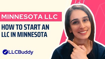 How to Form an LLC in Minnesota (Step by Step Guide) | Minnesota LLC 2024 Setup
