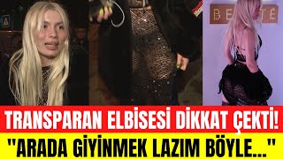 Aleyna Tilki Iç Çamaşırlarının Göründüğü Transparan Elbisesiyle Görüntülendi Arada Giyinmek Lazım