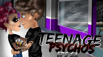Teenage psychos - Ep5 S3 - Msp series - Nikona