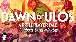 Dawn of ulos in about 3 minutes