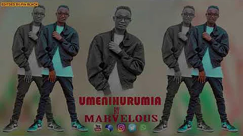 MARVELOUS - UMENIHURUMIA (Official Lyric Video)