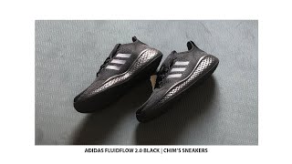 Adidas Fluidflow 2.0 All Black | Chim's Sneakers