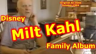 Disney Family Album | Milt Kahl | Disney Animator | Director | Pinocchio | Cinderella | Disneyland