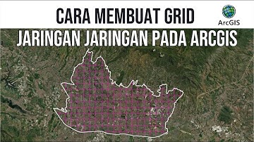 Cara Membuat Grid Jaringan Jaringan Pada ArcGIS Terbaru 2025