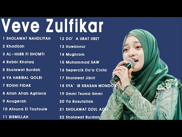 SHOLAWAT Nabi full album lagu Veve Zulfikar 2022 💖💖💖 class=
