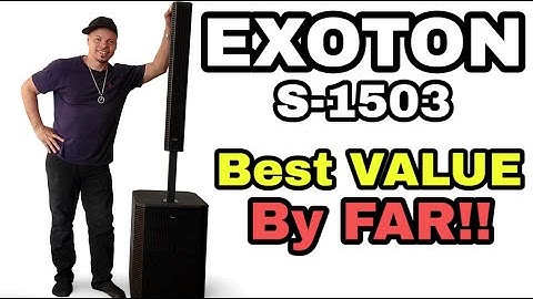 EXOTON S-1503 Column Speakers | My In-Depth Review