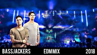 Bassjackers-EDM MIX 2018 (vol. 1)