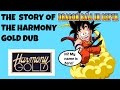 Dragon ball english dubs the harmony gold dub explained